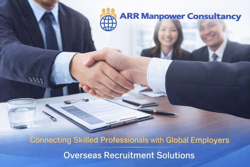 ARR Manpower Consultancy overseas recruitment agency connecting skilled professionals with global employers