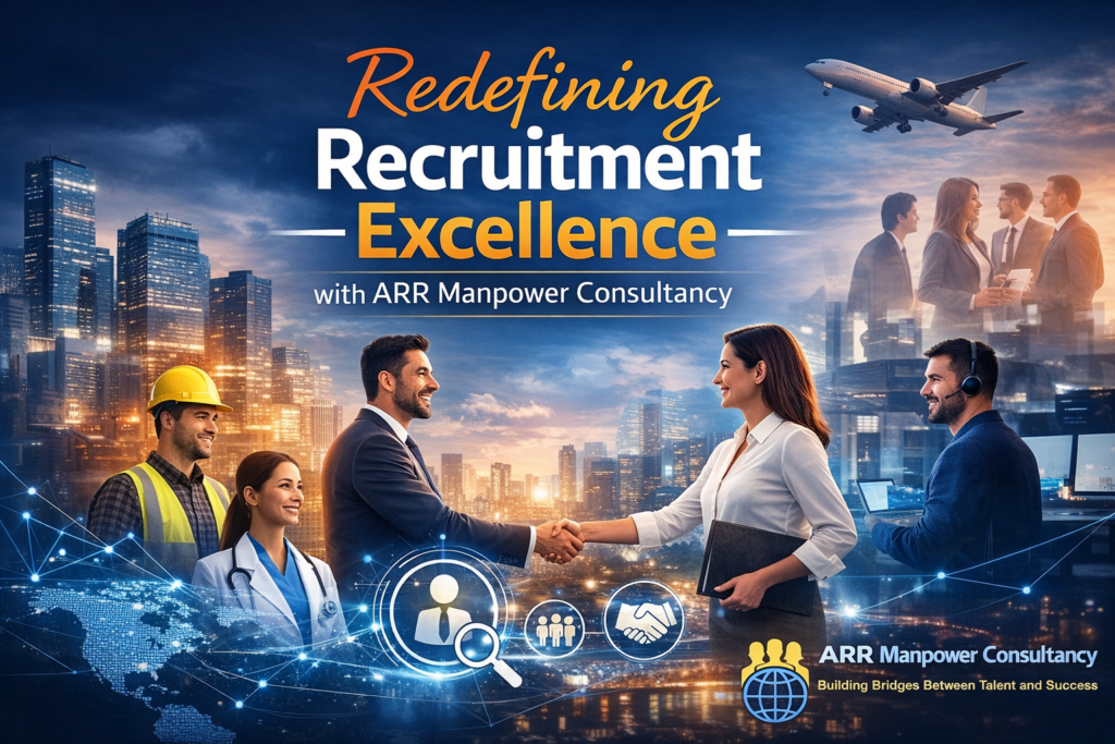 ARR Manpower Consultancy promotional banner featuring diverse professionals shaking hands, city skyline background, global recruitment icons, and company logo with the tagline “Building Bridges Between Talent and Success.”