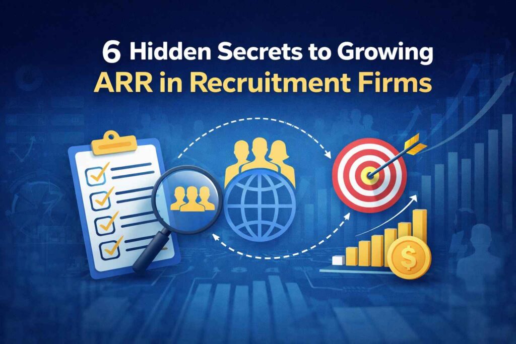 Professional featured banner for “6 Hidden Secrets to Growing ARR in Recruitment Firms” by ARR Manpower Consultancy, showing recruitment analytics, business growth visuals, and talent acquisition branding in blue and gold corporate design.