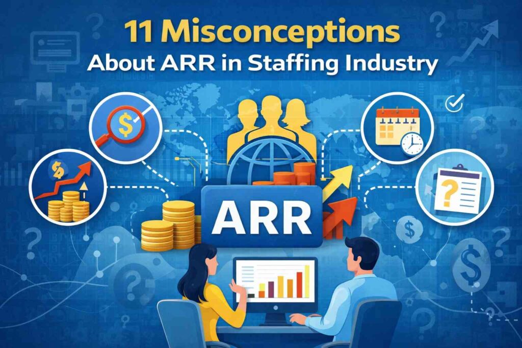 Illustration showing misconceptions about ARR in the staffing industry with recruitment, revenue growth, workforce management, and recurring income concepts