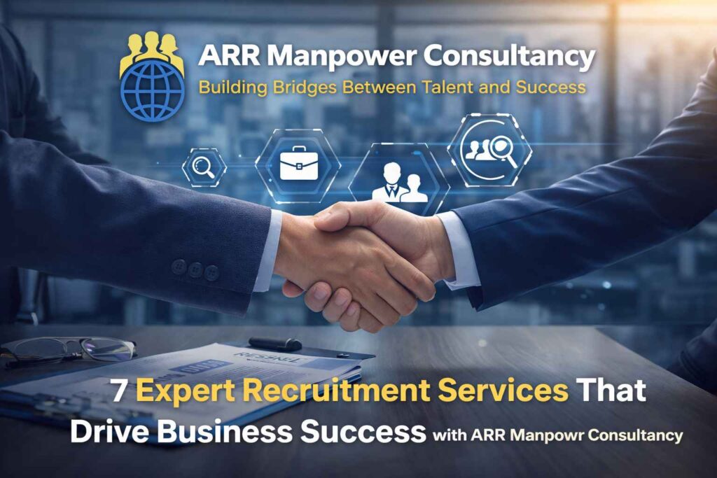 Professional recruitment consultancy featured image showing business handshake, hiring icons, and ARR Manpower Consultancy branding for expert staffing services.